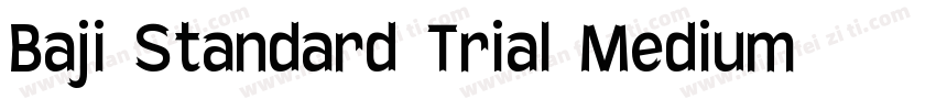 Baji Standard Trial Medium字体转换